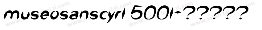 museosanscyrl 500l字体转换